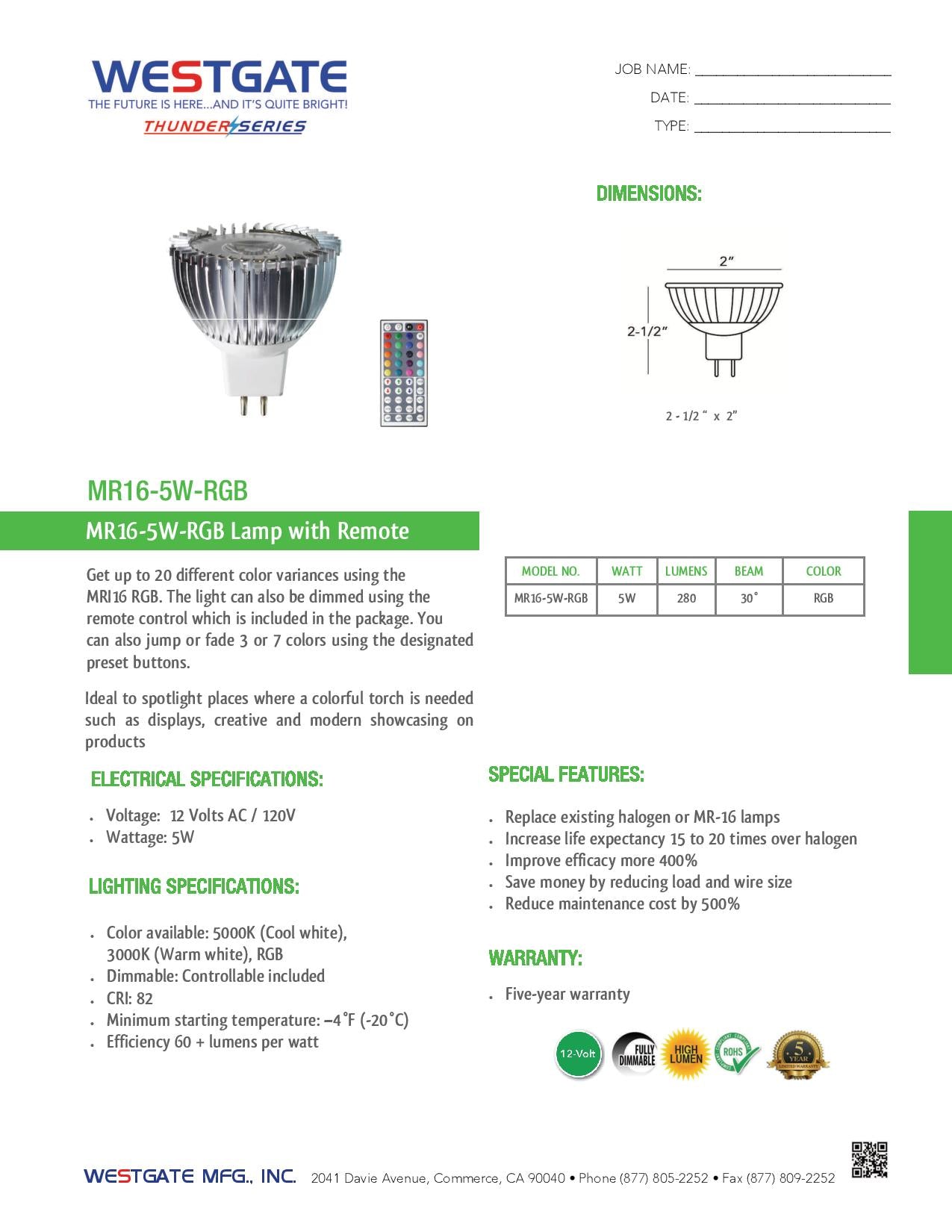 MR16 RGB Lamp with Remote - WESTGATE